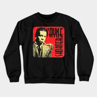 Wayne Shorter music Crewneck Sweatshirt